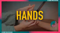 ASMR Hands massage