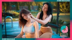 Two Girls by the Pool: the art of gentle ASMR Massage by Anna